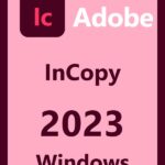 Adobe InCopy 2023 - Windows - licencja wieczysta ESD 1 PC - Adobe | Licencjapro.pl